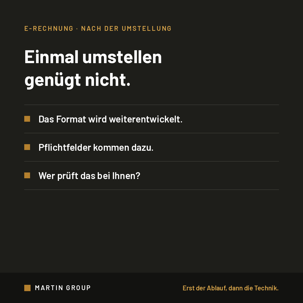 Die E-Rechnung ist kein Projekt mit Enddatum.