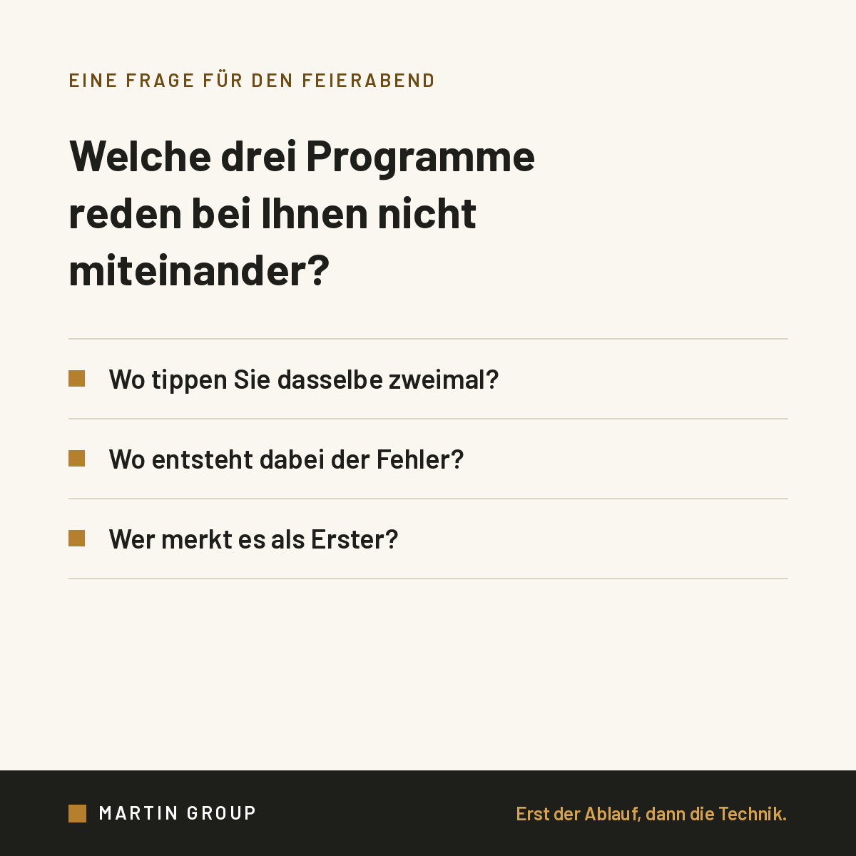 Welche drei Programme reden bei Ihnen nicht miteinander?